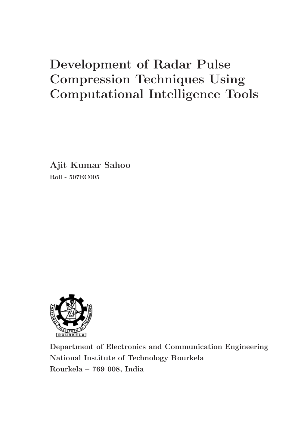 Development of Radar Pulse Compression Techniques Using Computational Intelligence Tools