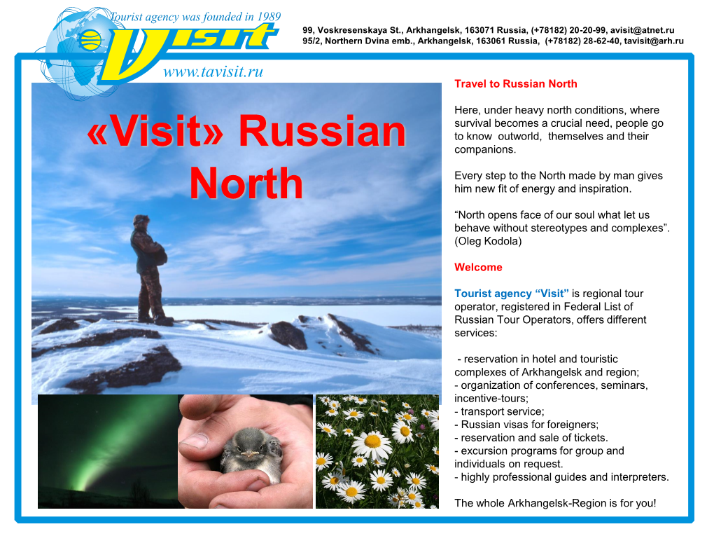«Visit» Russian North