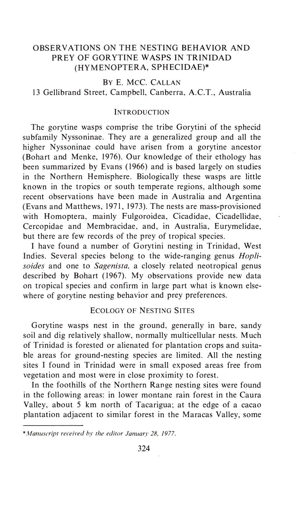 Observations on the Nesting Behavior and Prey of Gorytine Wasps in Trinidad (Hymenoptera, Sphecidae)*