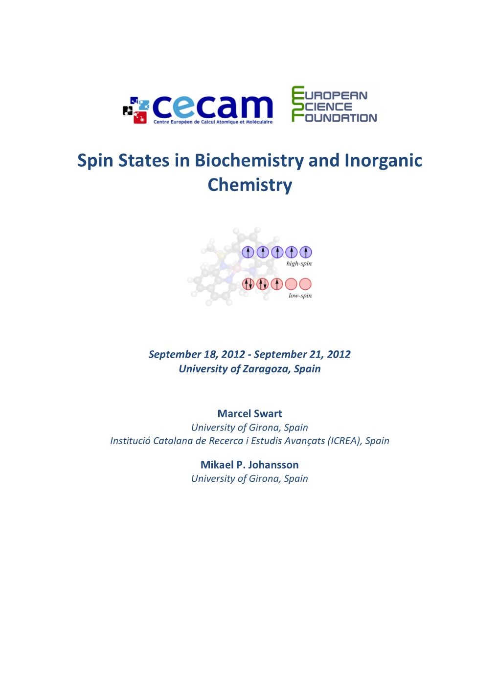 CECAM Spin States