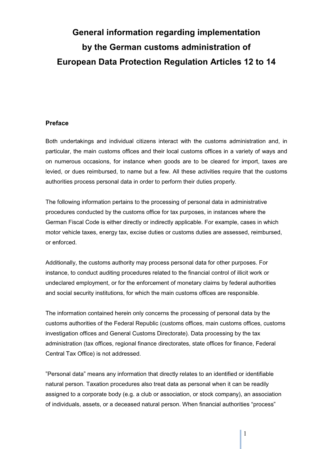 General Information Regarding Implementation by the German Customs Administration of European Data Protection Regulation Articles 12 to 14