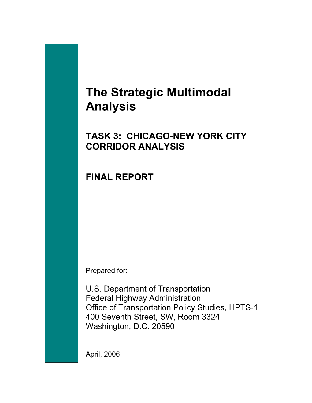 Outline for CHICAGO-NEW YORK CORRIDOR ANALYSIS