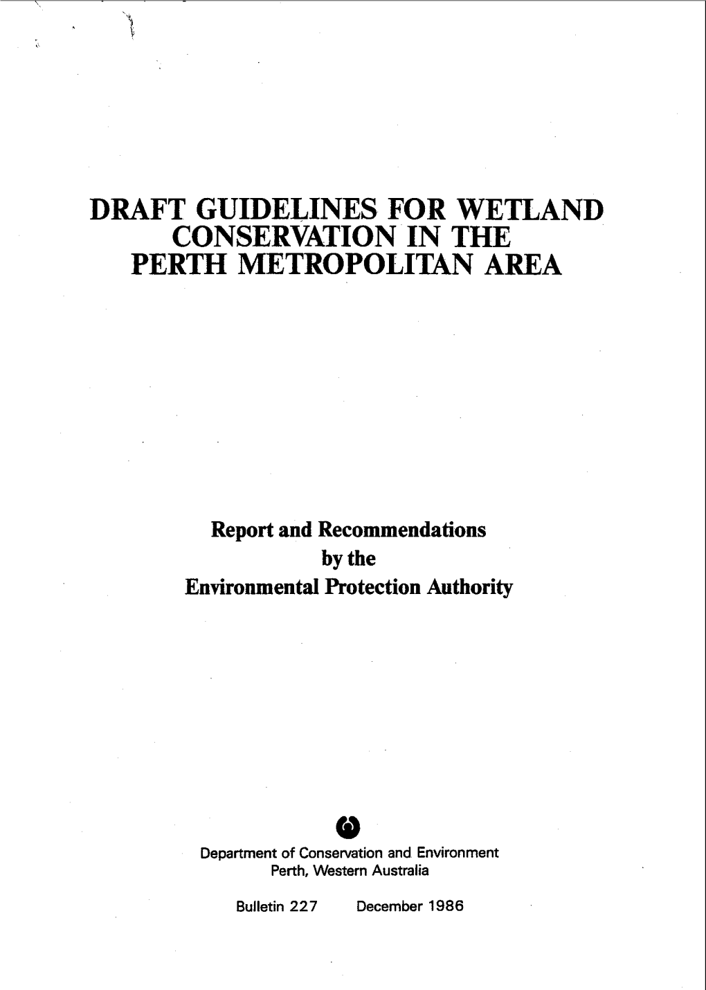 Draft Guidelines for Wetland Conservation in the Perth Metropolitan Area