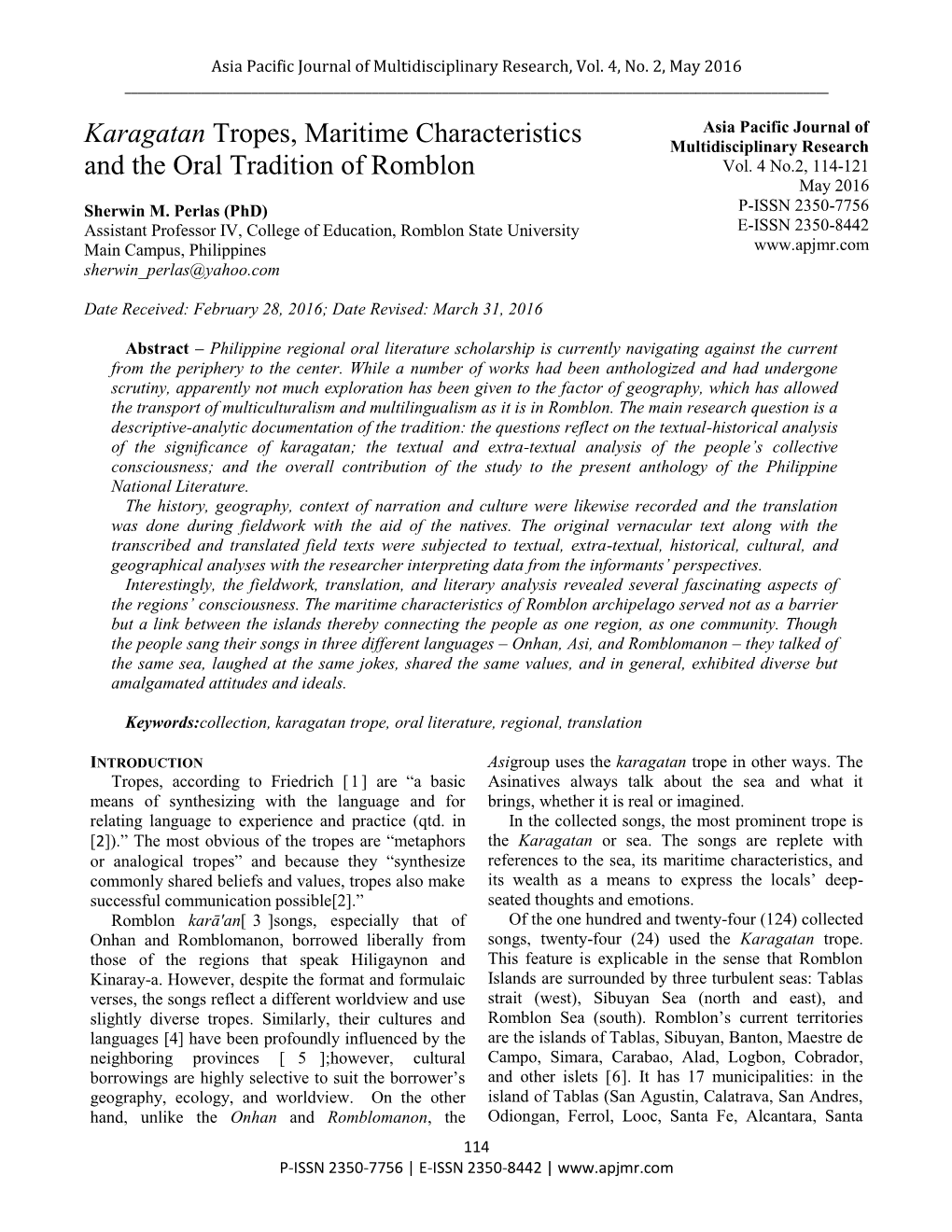 Karagatan Tropes, Maritime Characteristics and the Oral Tradition of Romblon ______