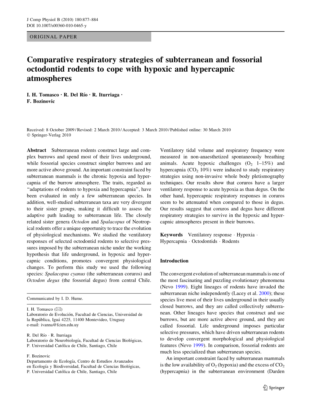 Comparative Respiratory Strategies of Subterranean and Fossorial Octodontid Rodents to Cope with Hypoxic and Hypercapnic Atmospheres