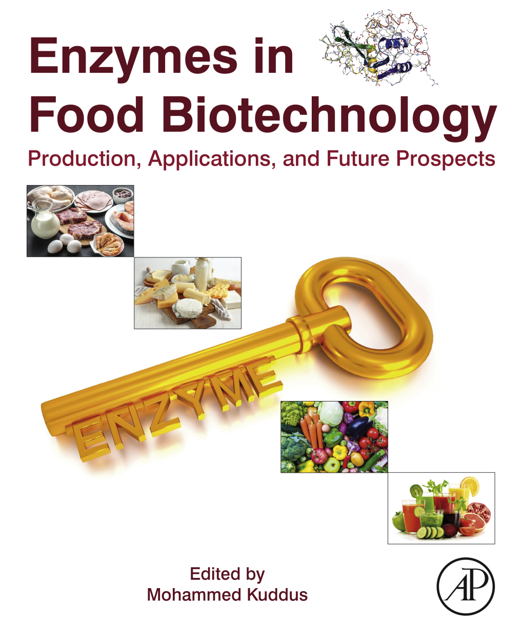 Enzymes in Food Biotechnology: Production, Applications, And