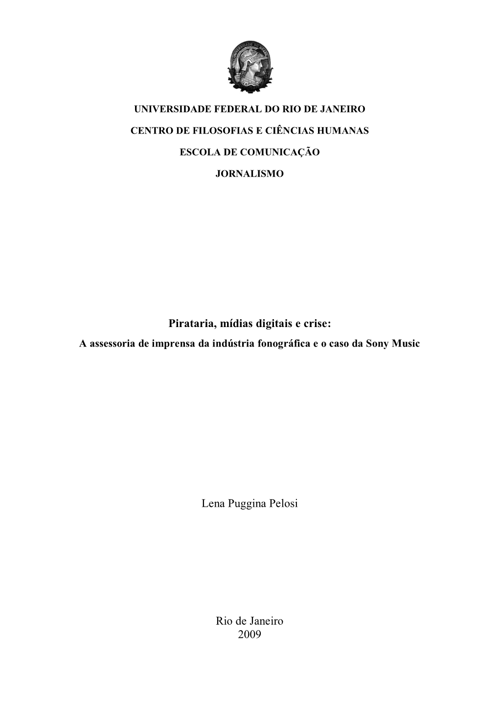 Lena Puggina Pelosi Rio De Janeiro 2009