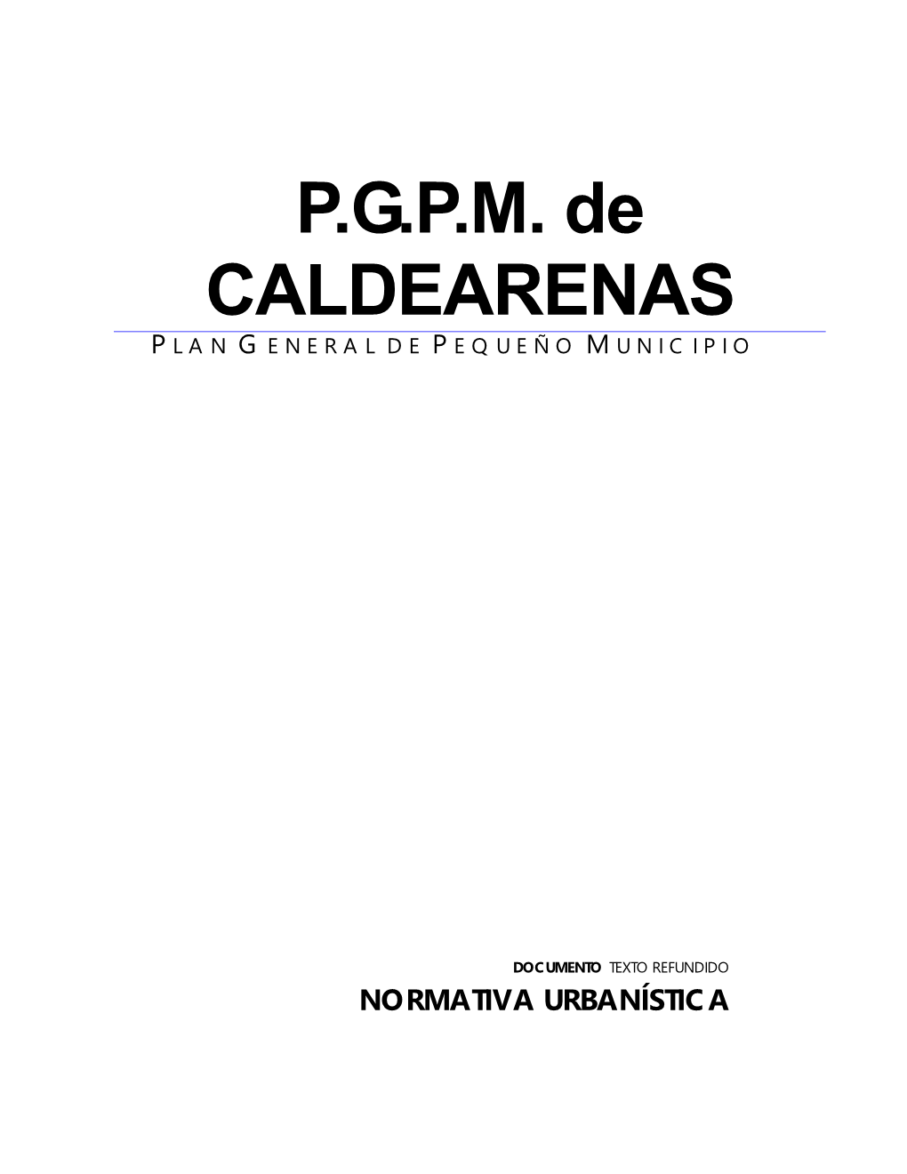 Normativa Texto Refundido Pgou Caldearenas