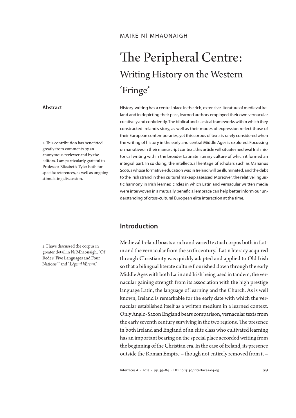 The Peripheral Centre:​ Writing History on the Western ‘Fringe’1