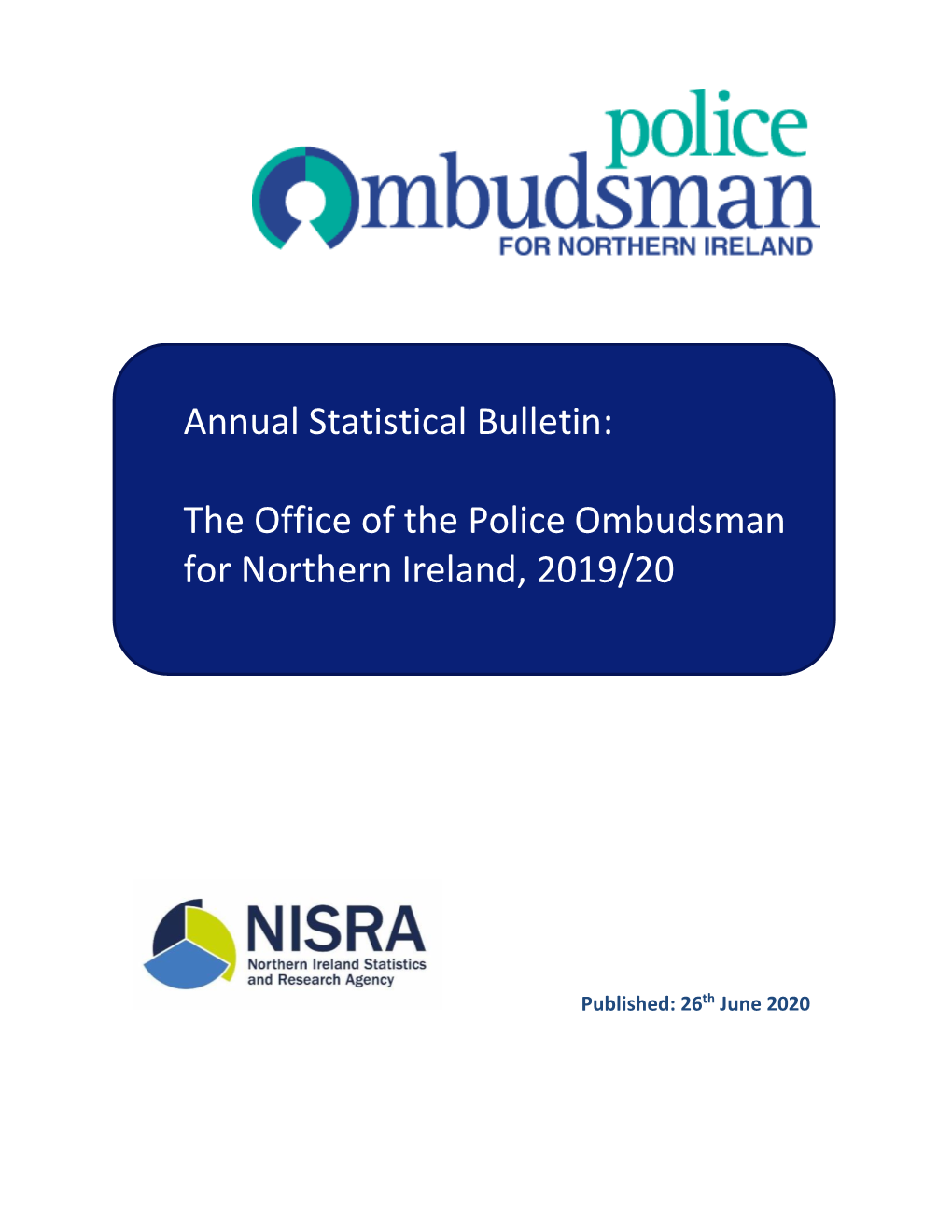 Annual Statistical Bulletin: the Office of the Police Ombudsman For