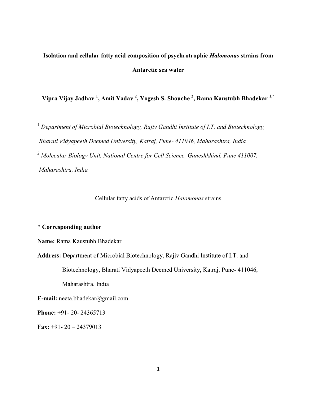 Isolation and Cellular Fatty Acid Composition of Psychrotrophic Halomonas Strains From