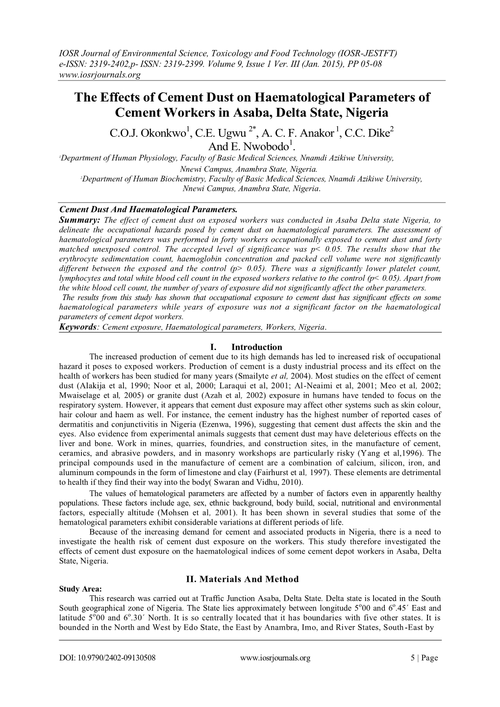 The Effects of Cement Dust on Haematological Parameters of Cement Workers in Asaba, Delta State, Nigeria 1 2* 1 2 C.O.J