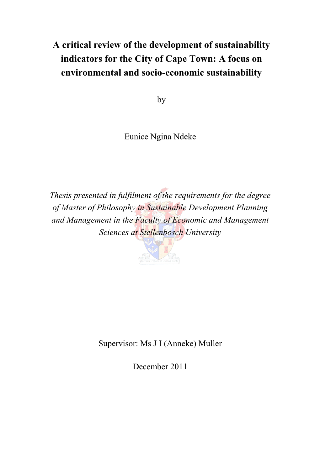 A Critical Review of the Development of Sustainability Indicators for the City of Cape Town: a Focus on Environmental and Socio-Economic Sustainability