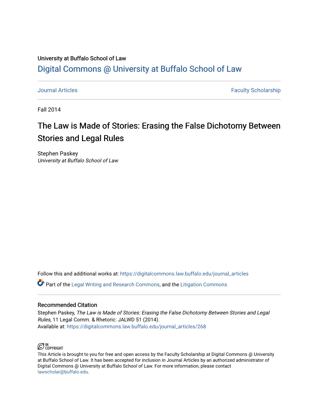 The Law Is Made of Stories: Erasing the False Dichotomy Between Stories and Legal Rules