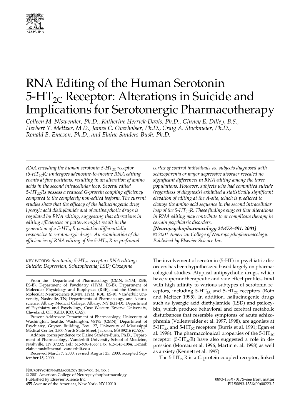 RNA Editing of the Human Serotonin 5-HT2C Receptor: Alterations in Suicide and Implications for Serotonergic Pharmacotherapy Colleen M