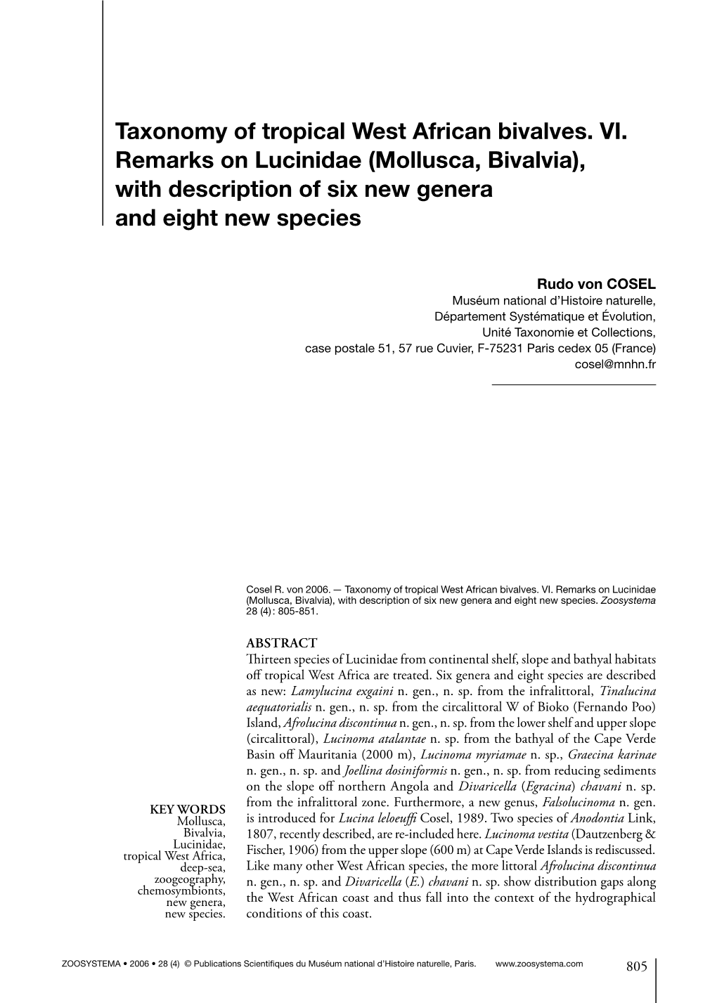 Taxonomy of Tropical West African Bivalves. VI. Remarks on Lucinidae (Mollusca, Bivalvia), with Description of Six New Genera and Eight New Species