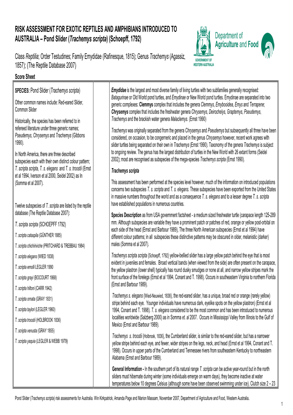 RISK ASSESSMENT for EXOTIC REPTILES and AMPHIBIANS INTRODUCED to AUSTRALIA – Pond Slider (Trachemys Scripta) (Schoepff, 1792)