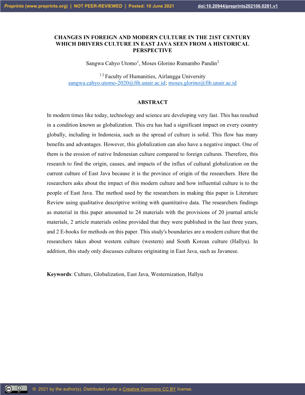 Changes in Foreign and Modern Culture in the 21St Century Which Drivers Culture in East Java Seen from a Historical Perspective