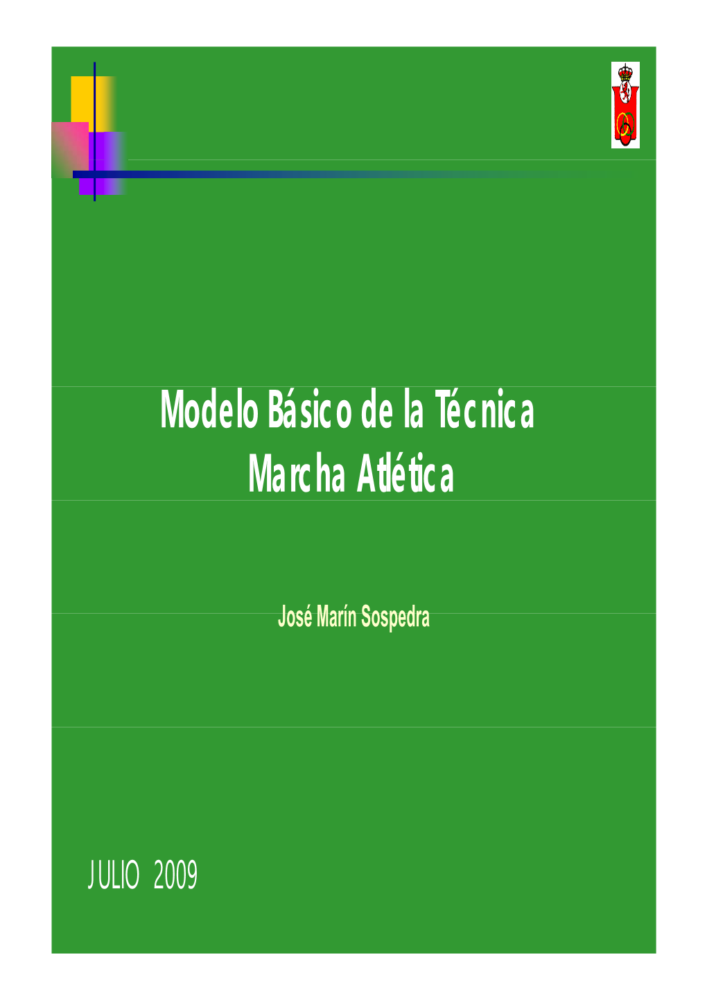 Á É Modelo Básico De La Técnica Marcha Atlética