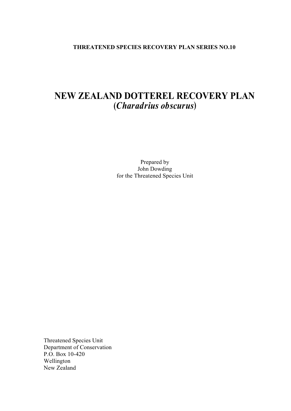 NEW ZEALAND DOTTEREL RECOVERY PLAN (Charadrius Obscurus)