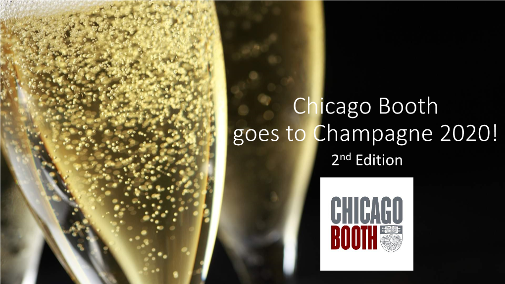 La Maison Penet of Champagne Invite You to the Second Edition of the « Chicago Booth Goes to Champagne » Experience, on 27-28 June