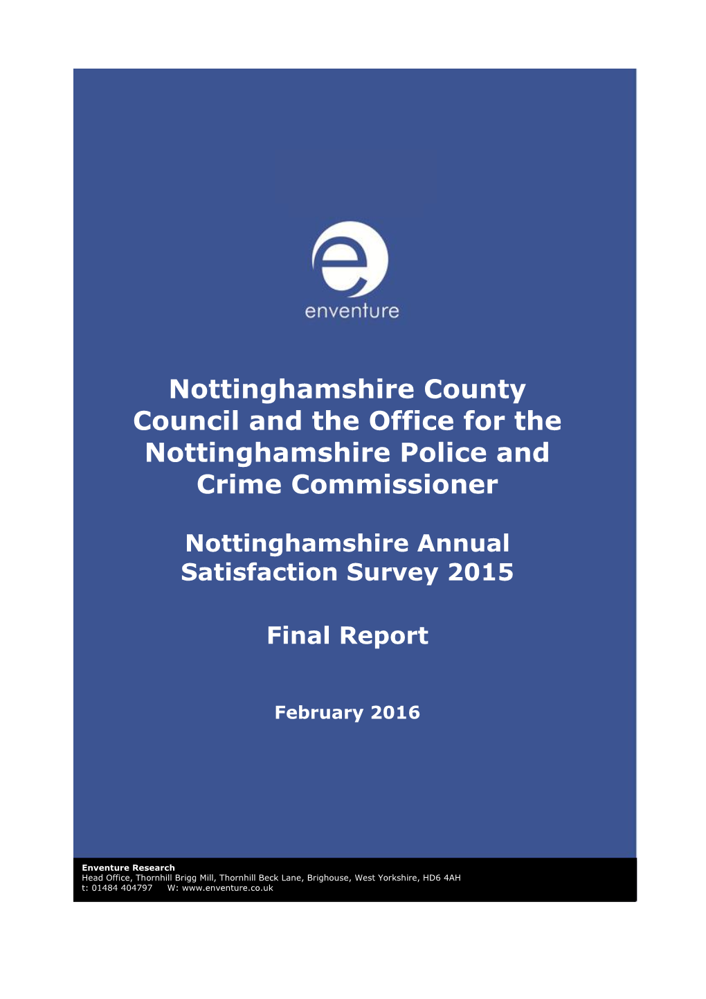 Nottinghamshire Annual Satisfaction Survey 2015