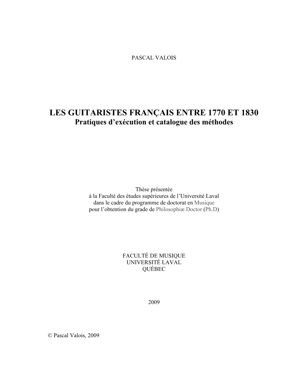 LES GUITARISTES FRANÇAIS ENTRE 1770 ET 1830 Pratiques D’Exécution Et Catalogue Des Méthodes