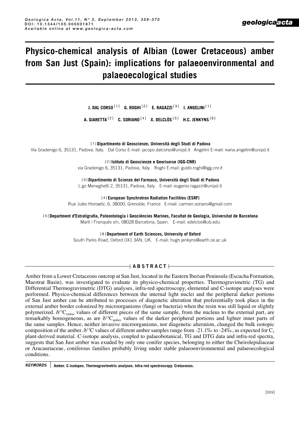 Amber from San Just (Spain): Implications for Palaeoenvironmental and Palaeoecological Studies