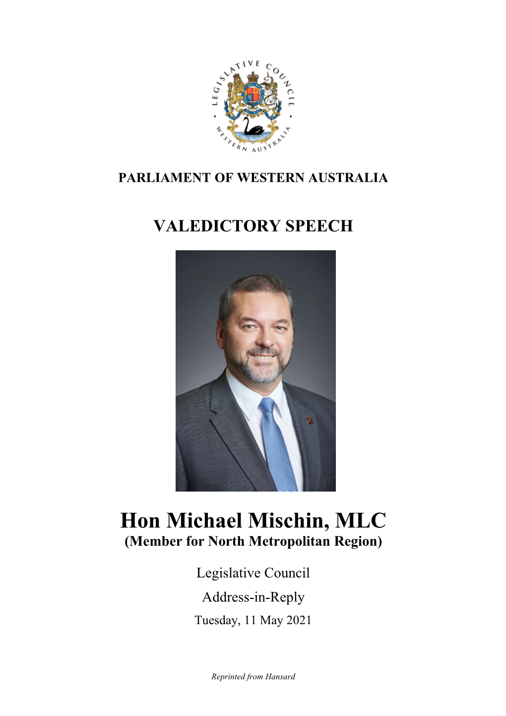 Hon Michael Mischin, MLC (Member for North Metropolitan Region)