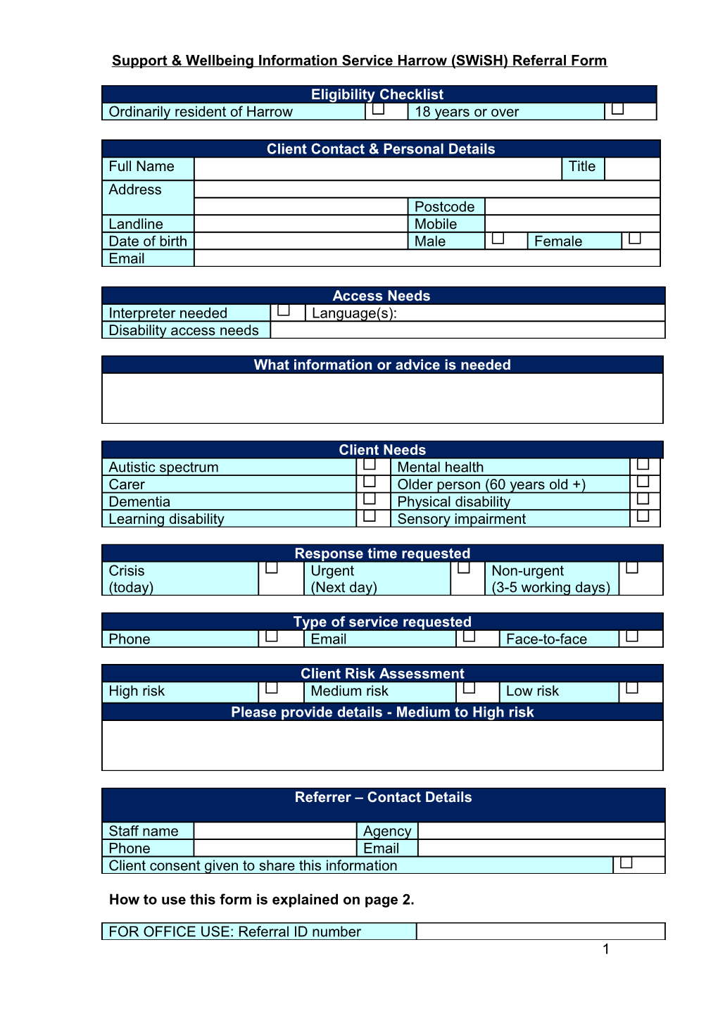 Support & Wellbeing Information Service Harrow (Swish) Referral Form