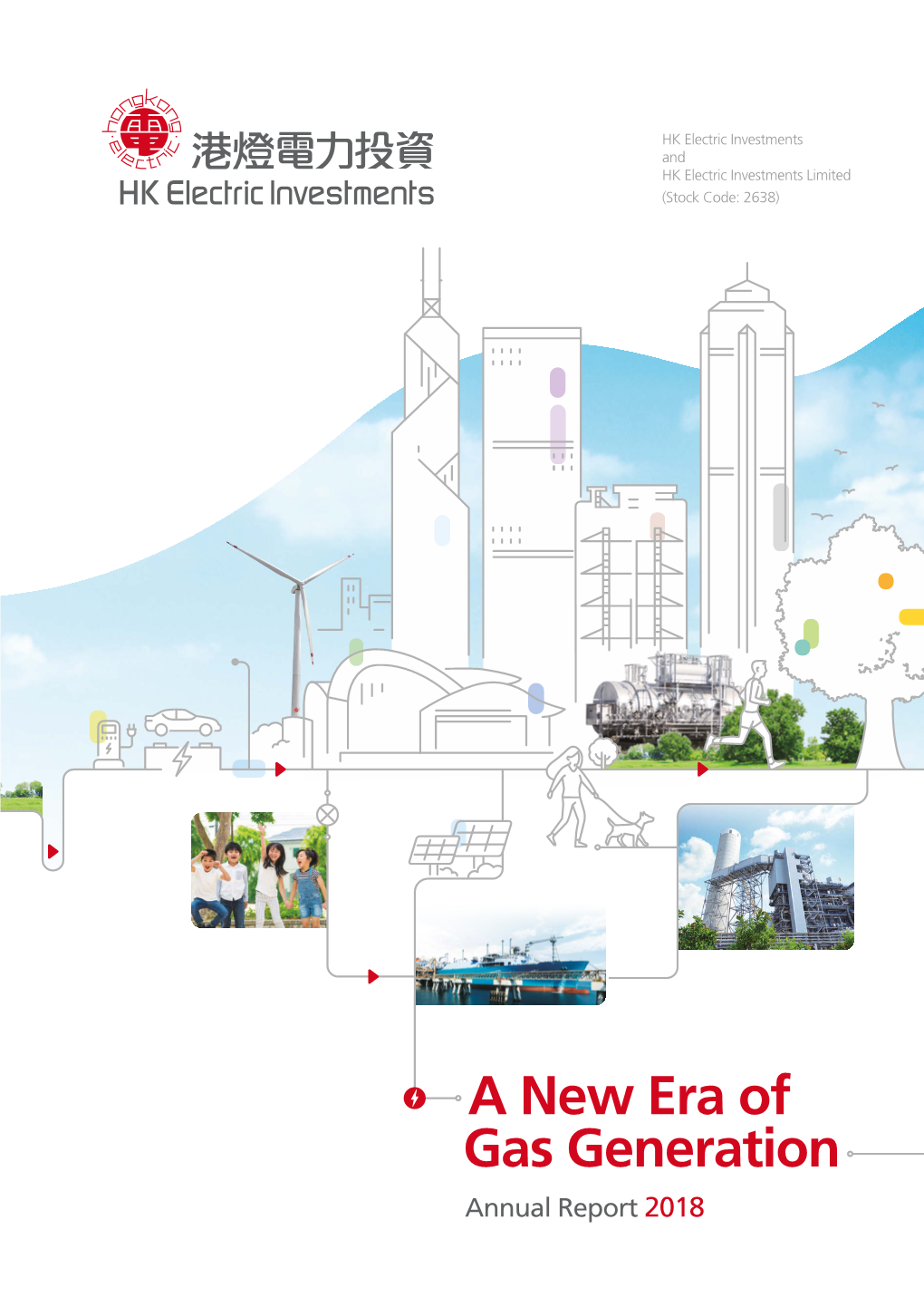 Annual Report 2018 a New Era of Gas Generation