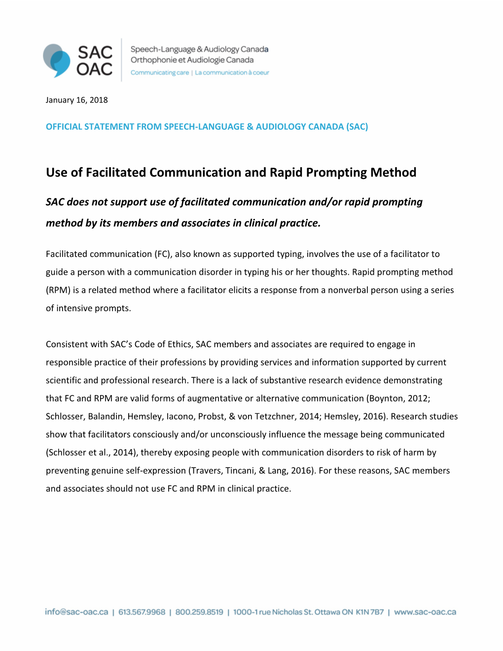 Use of Facilitated Communication and Rapid Prompting Method