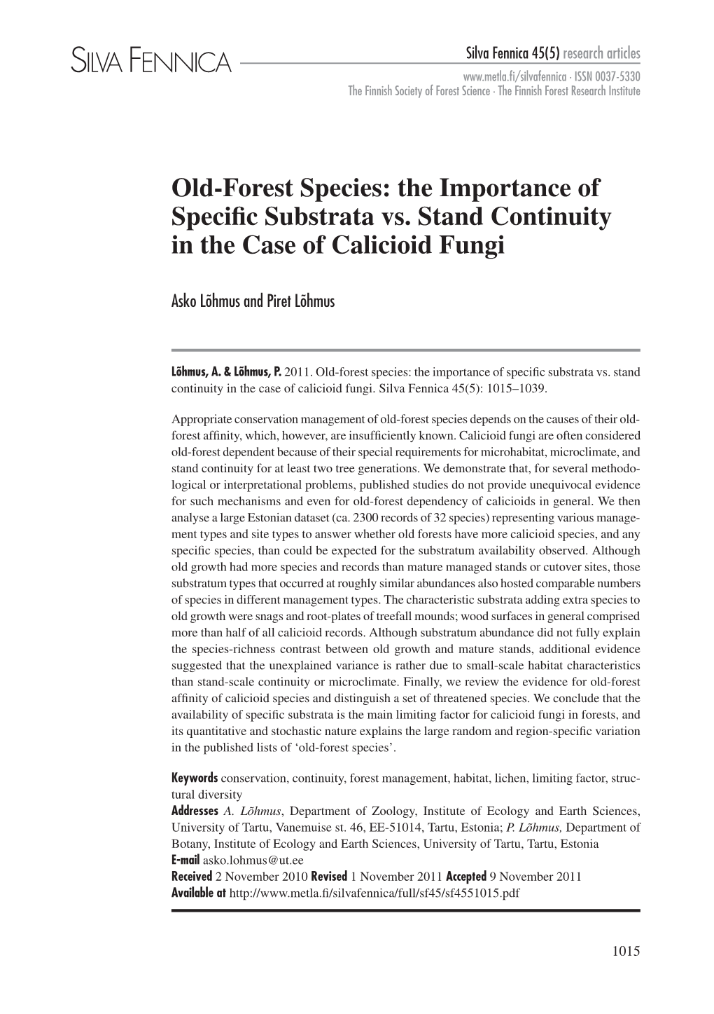 The Importance of Specific Substrata Vs. Stand Continuity in the Case of Calicioid Fungi