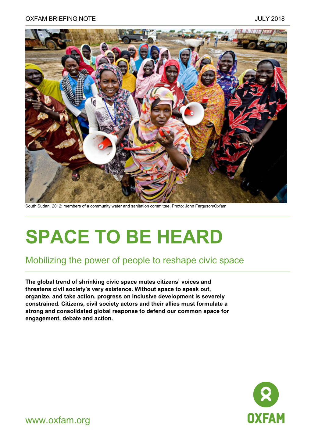 SPACE to BE HEARD Mobilizing the Power of People to Reshape Civic Space