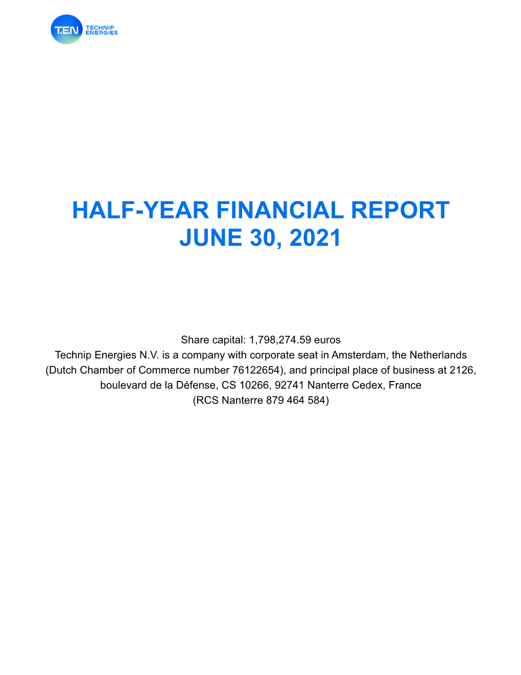 Half-Year Financial Report June 30, 2021