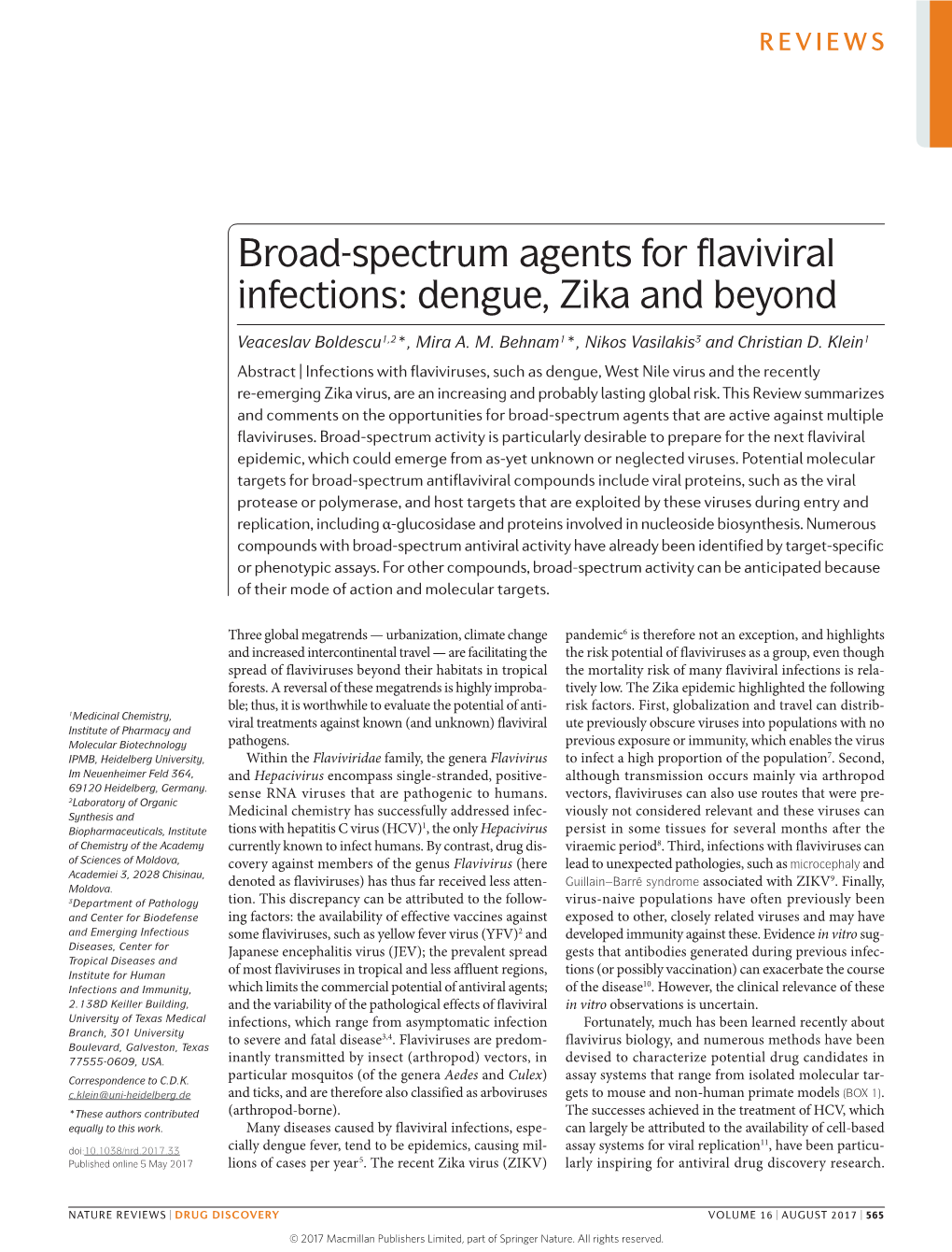 Broad-Spectrum Agents for Flaviviral Infections: Dengue, Zika and Beyond