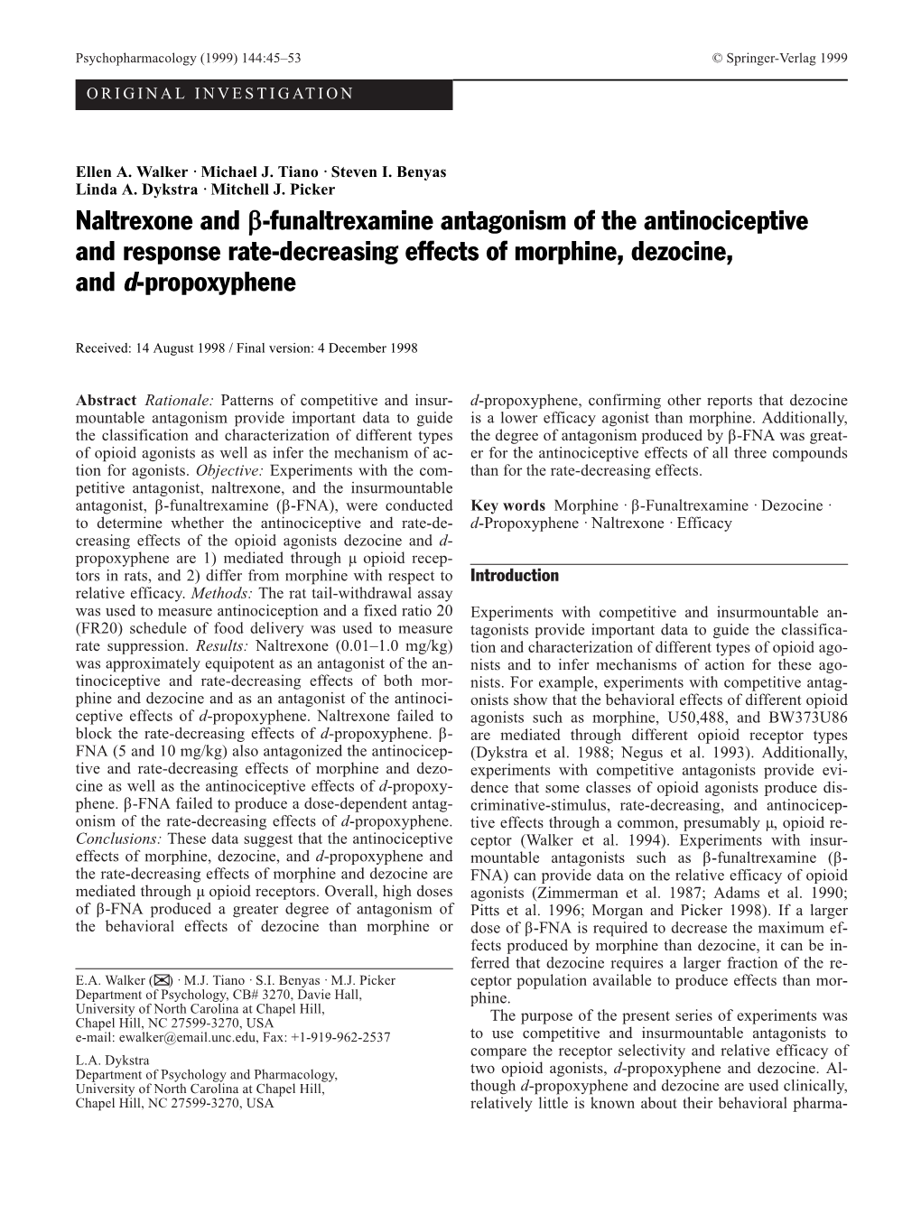 Naltrexone and Β-Funaltrexamine Antagonism of the Antinociceptive and Response Rate-Decreasing Effects of Morphine, Dezocine, and D-Propoxyphene