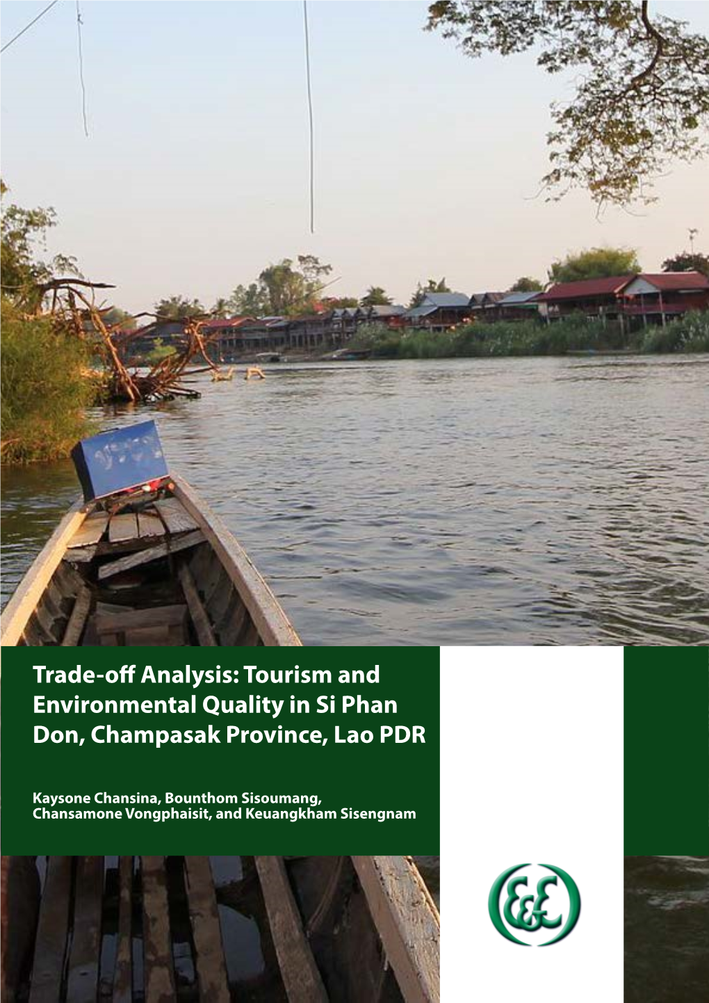 Tourism and Environmental Quality in Si Phan Don, Champasak Province, Lao PDR