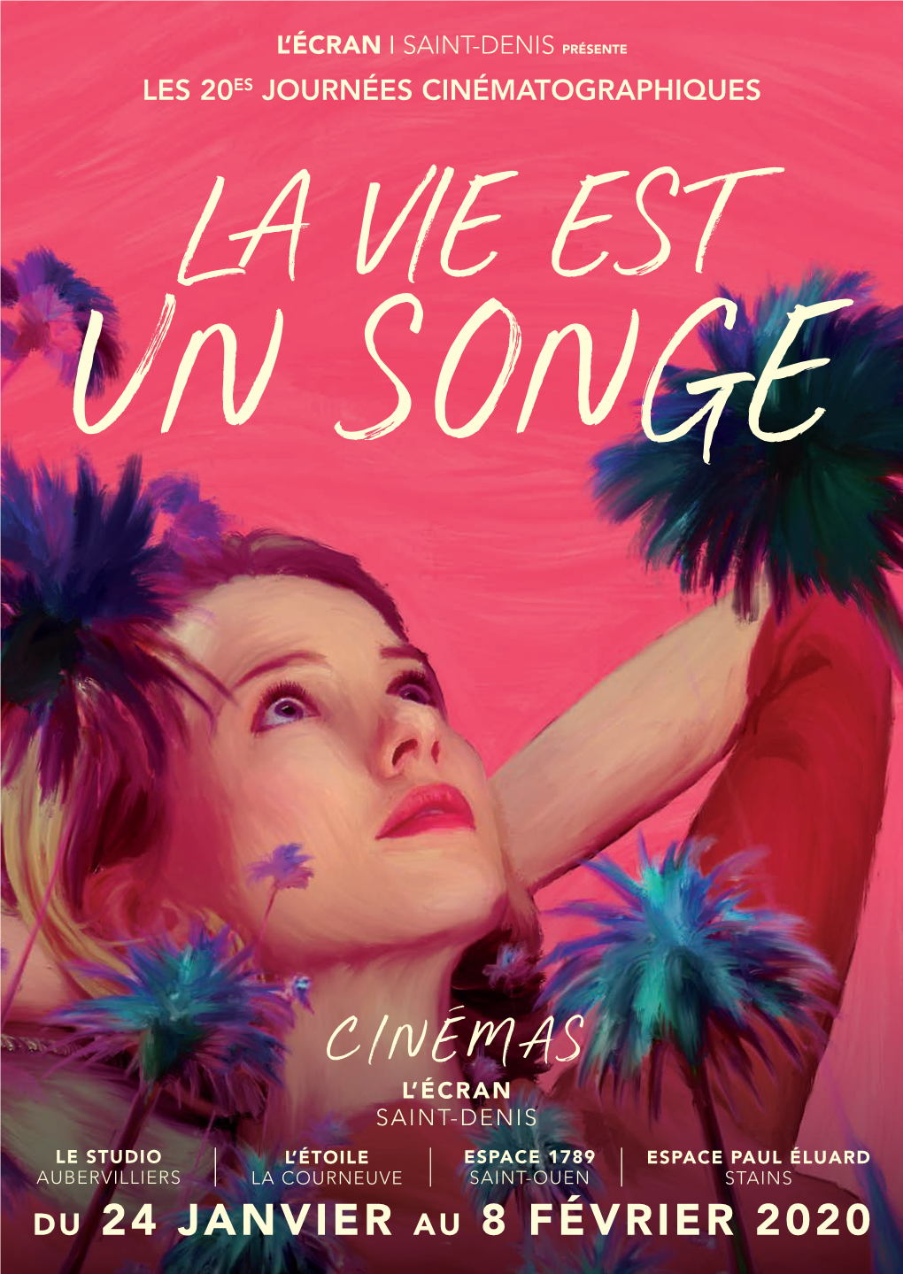 Cinemas L’ É C R a N Saint-Denis