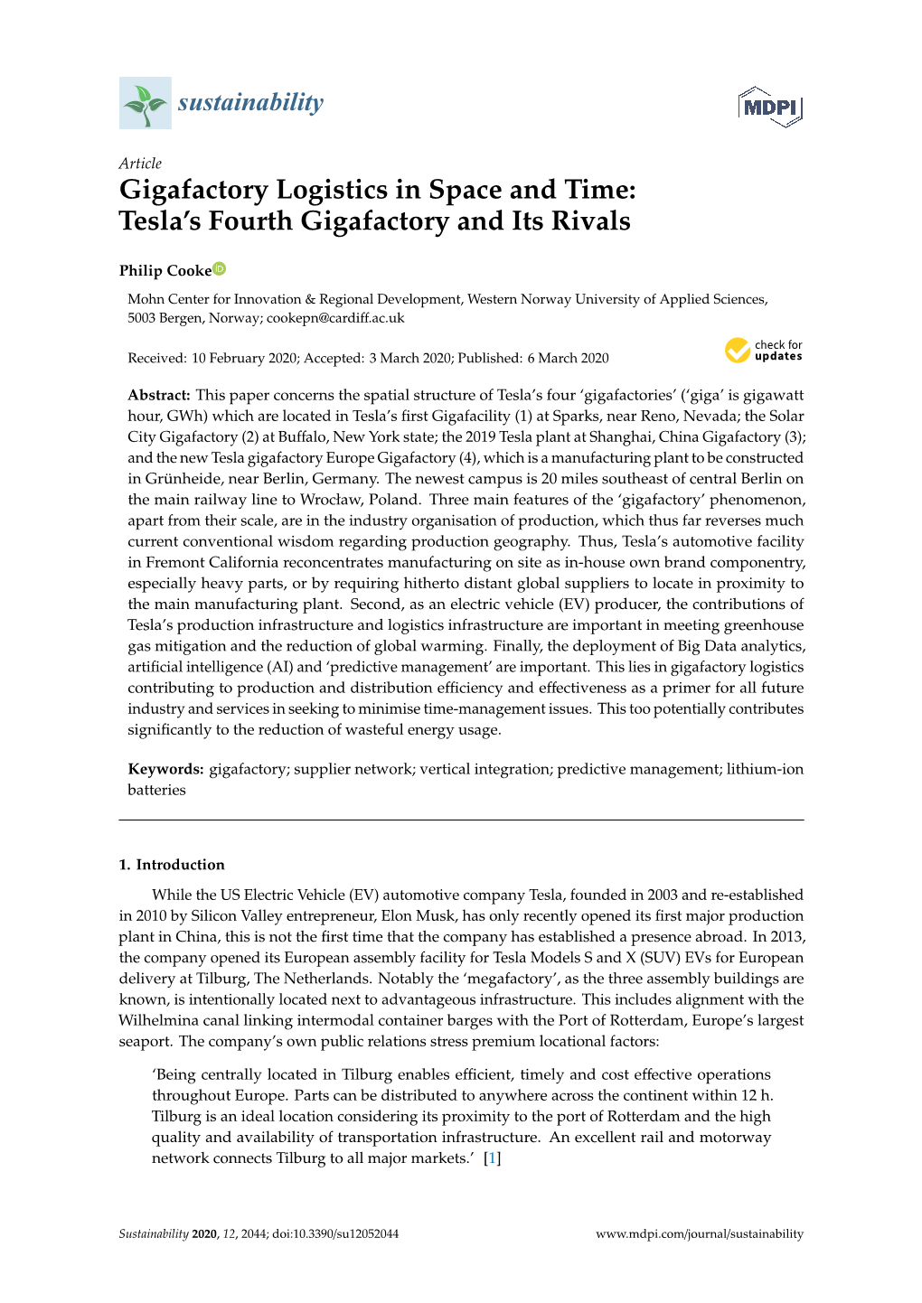 Gigafactory Logistics in Space and Time: Tesla's Fourth Gigafactory