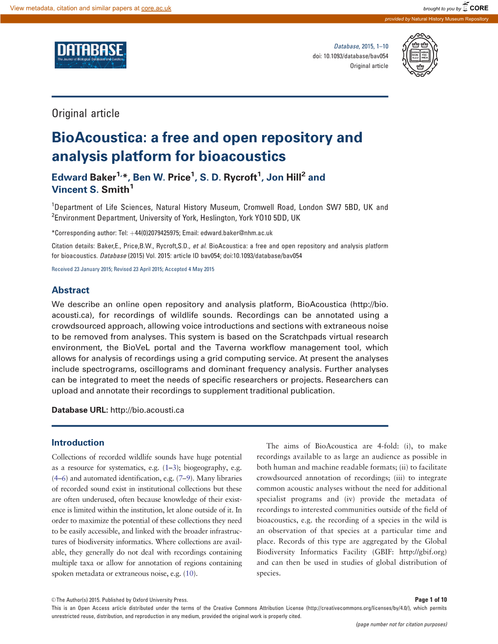 Bioacoustica: a Free and Open Repository and Analysis Platform for Bioacoustics Edward Baker1,*, Ben W