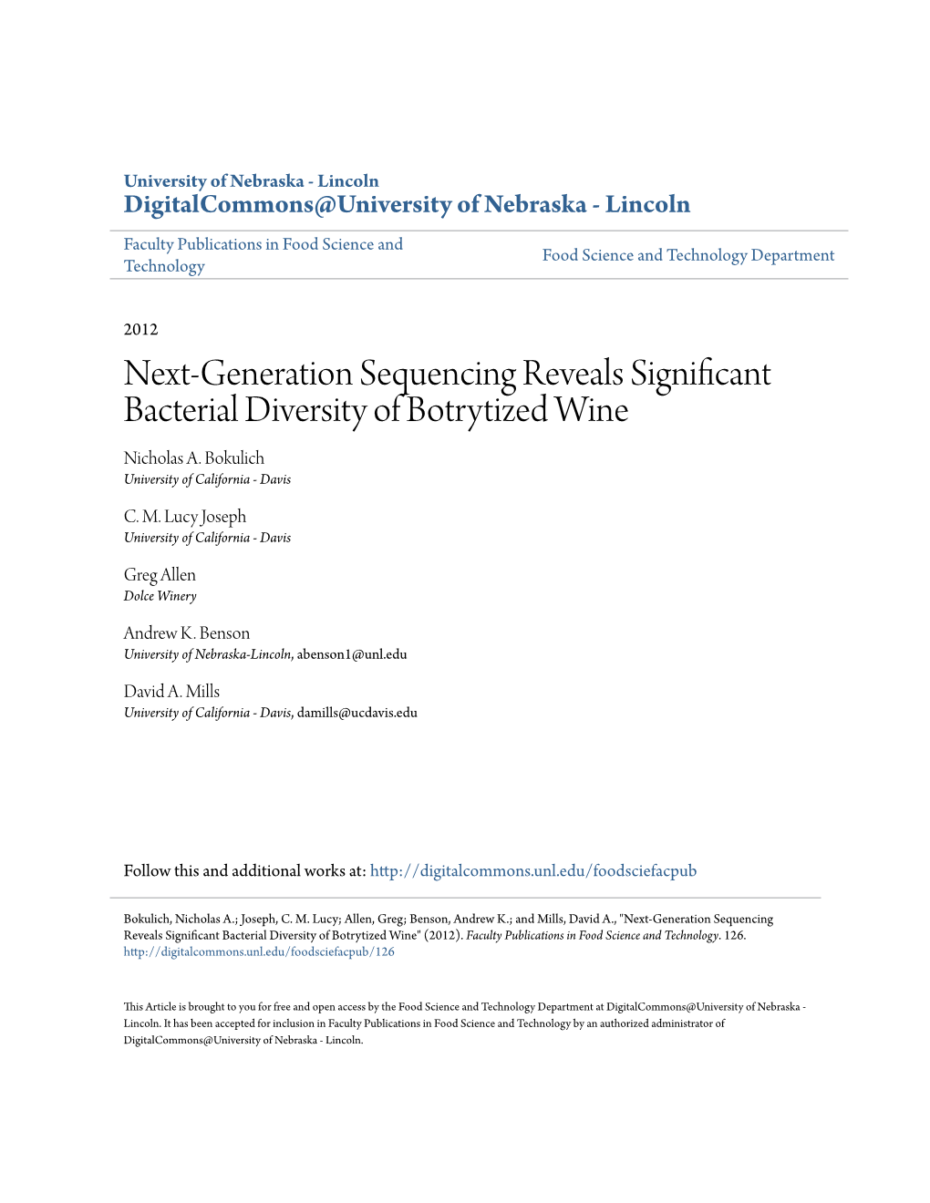 Next-Generation Sequencing Reveals Significant Bacterial Diversity of Botrytized Wine Nicholas A