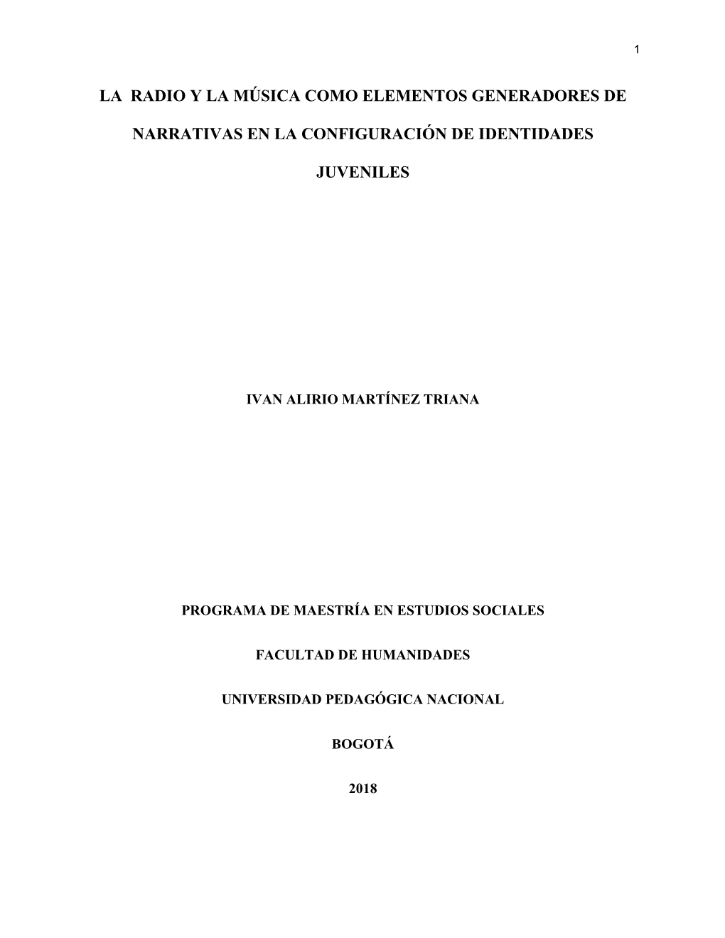 La Radio Y La Música Como Elementos Generadores De Narrativas En La Configuración De Identidades Juveniles