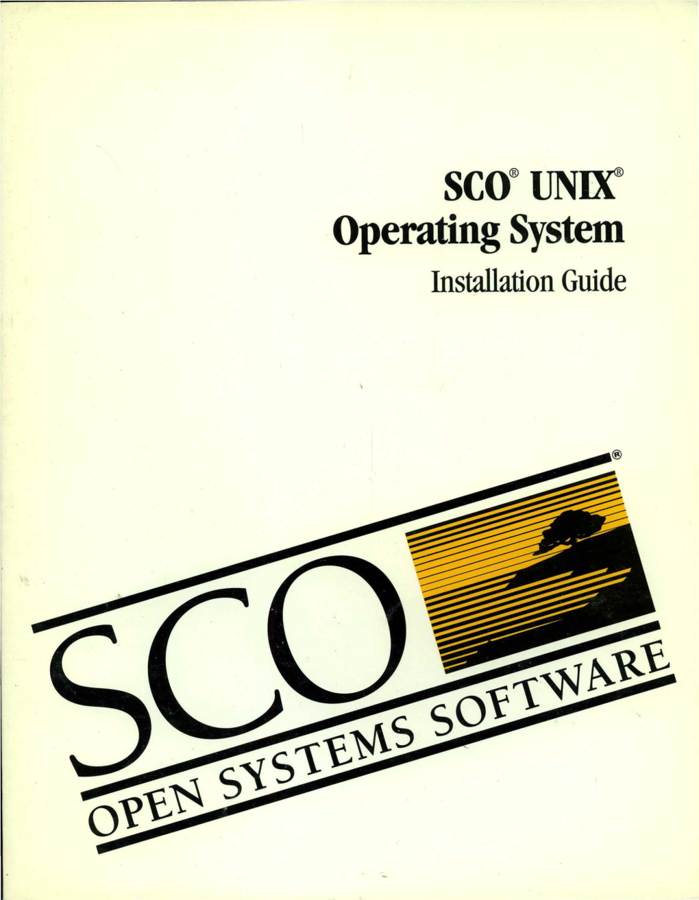 SCO®UNOC Operating System Installation Guide SCO®UNIX® Operating Systetn Installation Guide