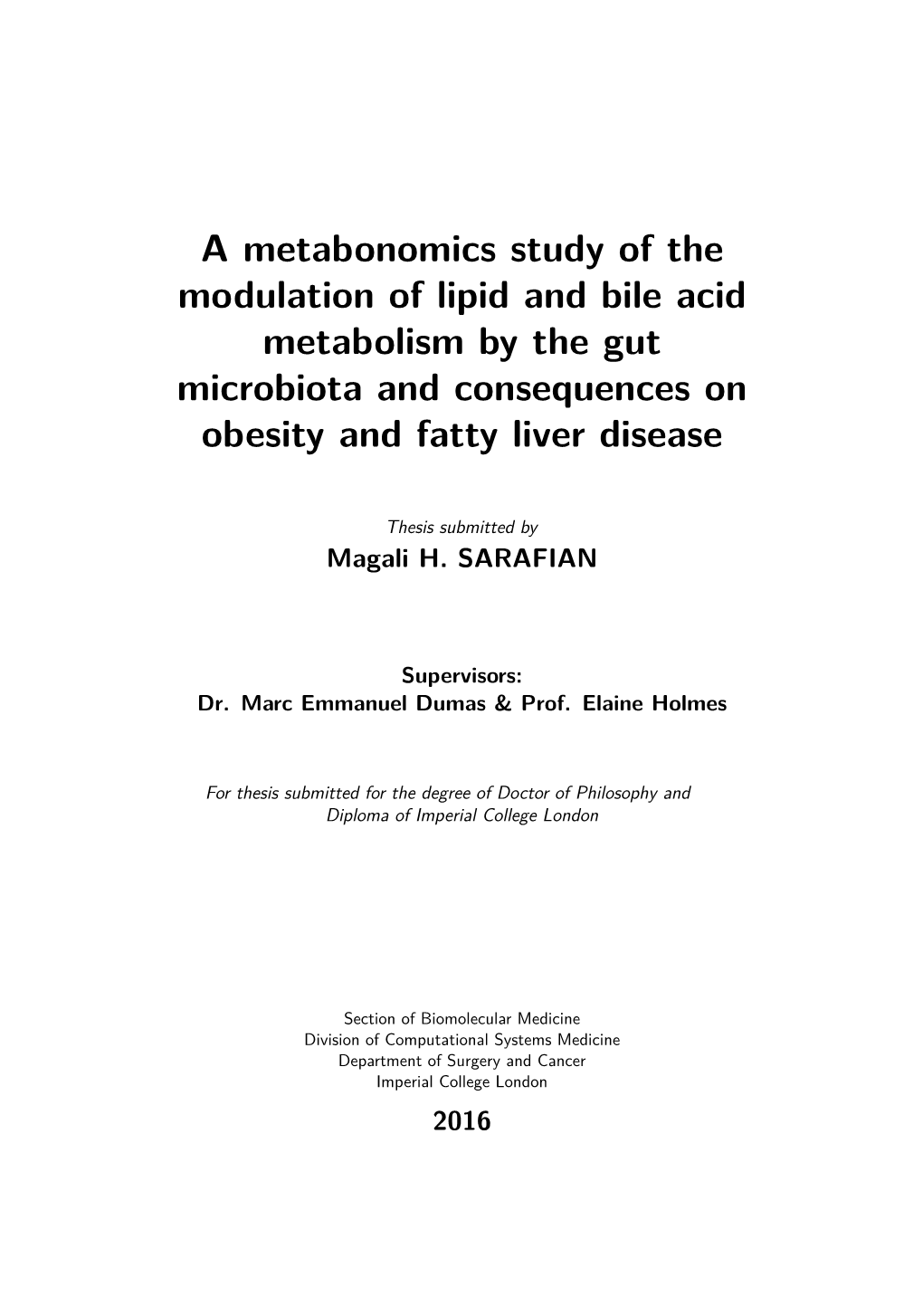 A Metabonomics Study of the Modulation of Lipid and Bile Acid Metabolism by the Gut Microbiota and Consequences on Obesity and Fatty Liver Disease