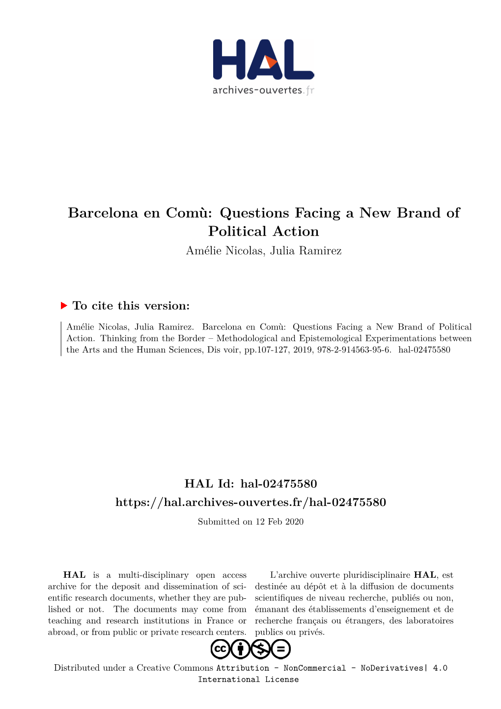 Barcelona En Comù: Questions Facing a New Brand of Political Action Amélie Nicolas, Julia Ramirez