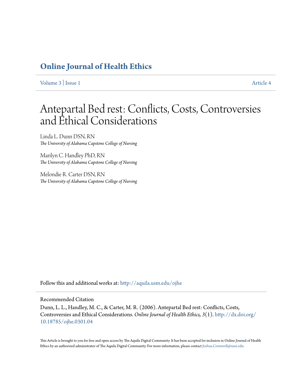 Antepartal Bed Rest: Conflicts, Costs, Controversies and Ethical Considerations Linda L
