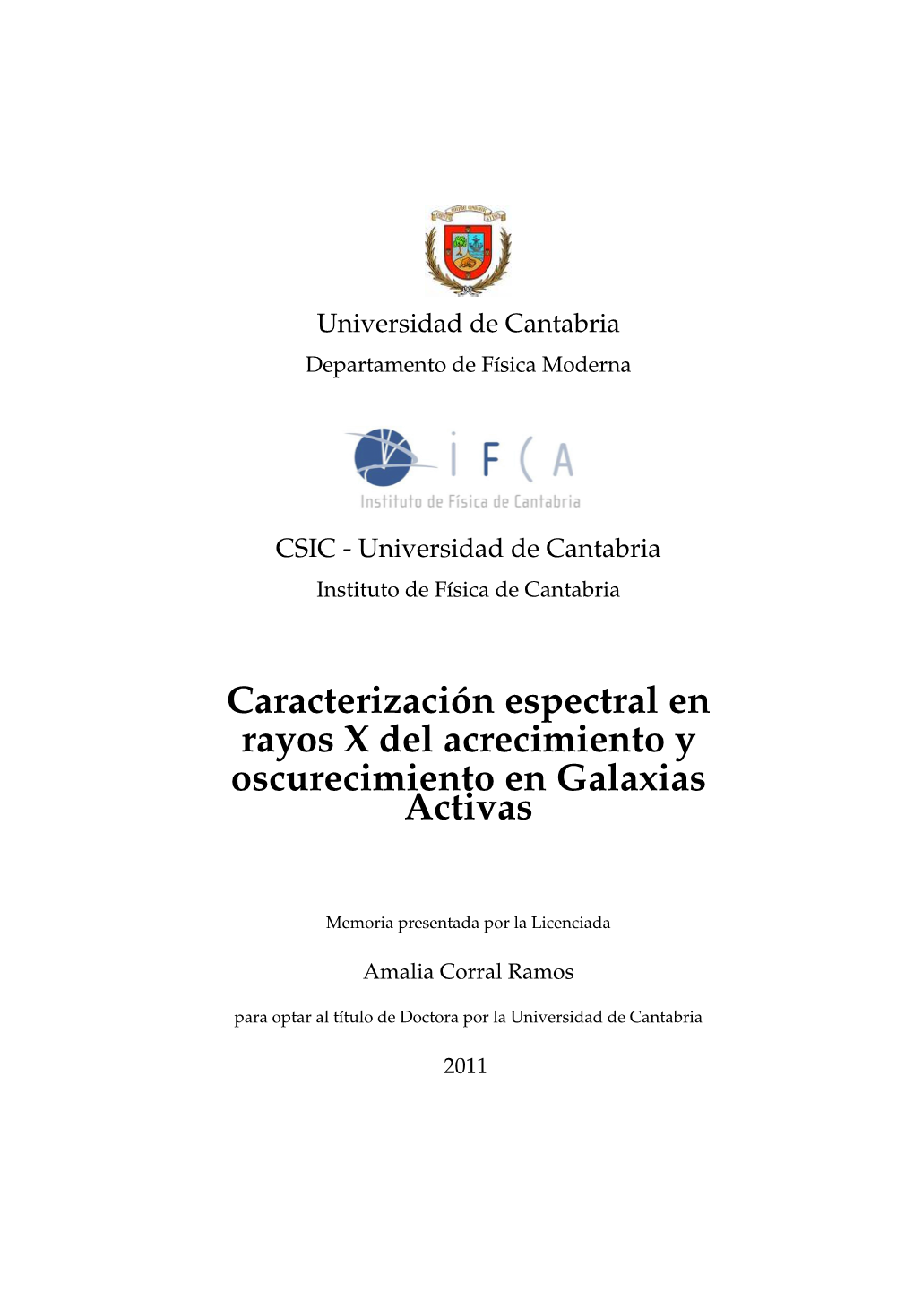 Caracterización Espectral En Rayos X Del Acrecimiento Y El