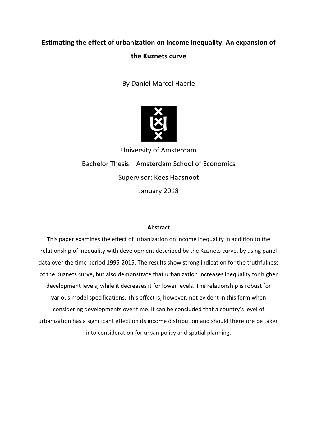 Estimating the Effect of Urbanization on Income Inequality. an Expansion of the Kuznets Curve