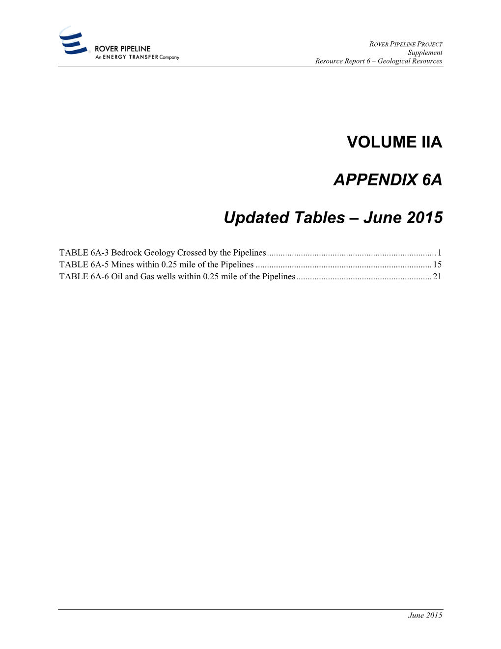 TABLE 6A-3 Bedrock Geology Crossed by the Pipelines